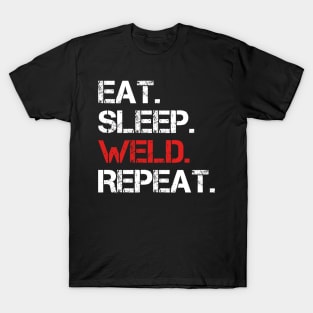 Eat Sleep Weld Repeat T-Shirt